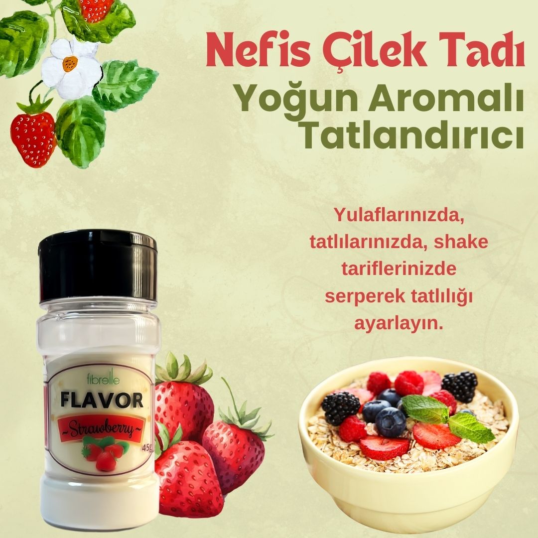 Fibrelle Flavor Çilek Aromalı Toz Aroma 45 g
