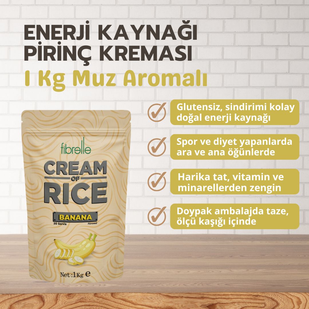 Fibrelle CREAM OF RİCE Muz 1 Kg
