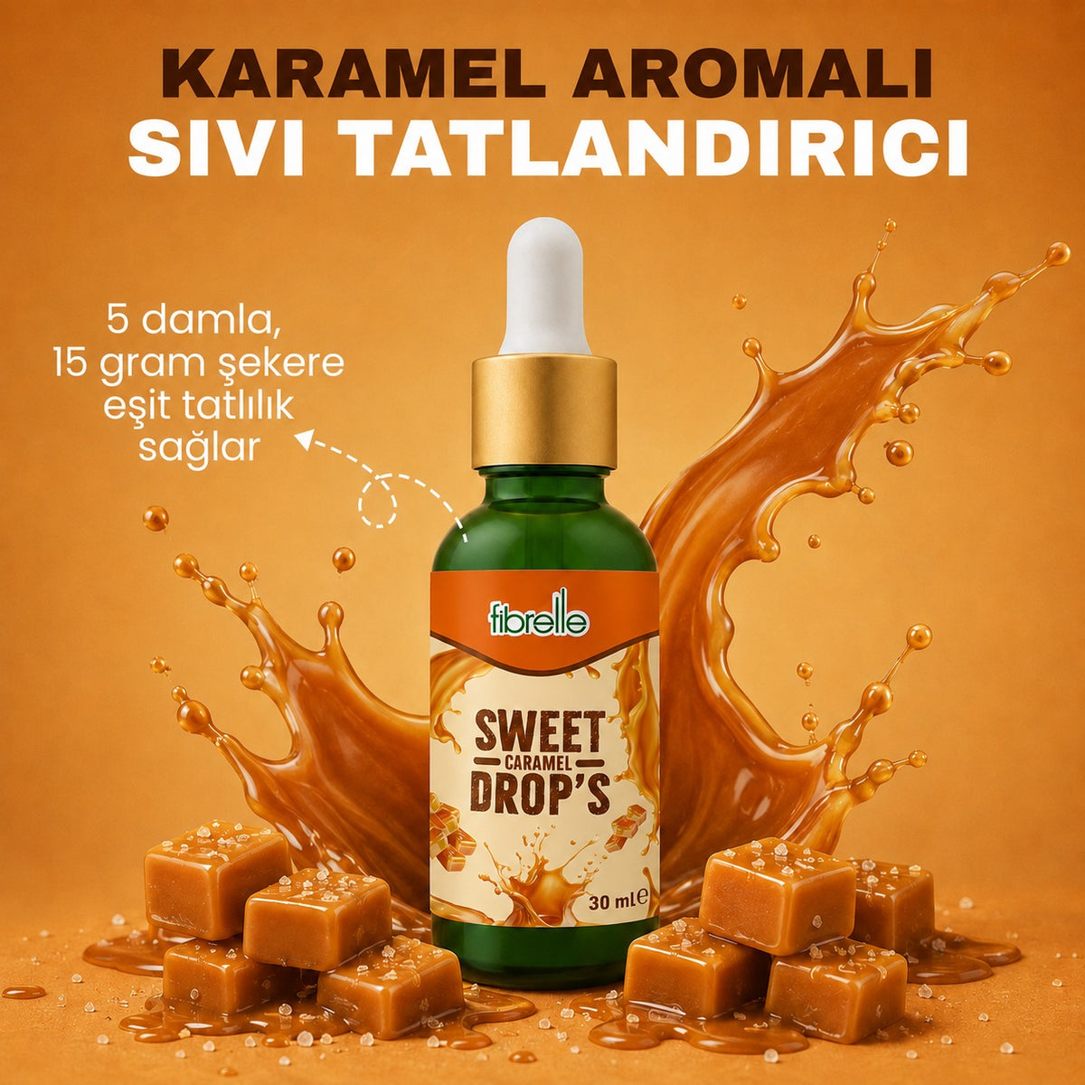 Fibrelle Karamel Aromalı Sıvı Tatlandırıcı - 30ml